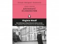 Kossuth Kiadó Zrt Virginia Woolf - Mrs Dalloway a Bond Streeten és más elbeszélések - Mrs Dalloway in Bond Street and other stories