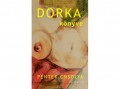 Kalligram Könyvkiadó Péntek Orsolya - Dorka könyve