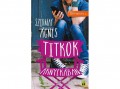 Tilos az Á könyvek Szirmay Ágnes - Titkok árnyékában - Szappanopera 2.