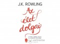 Animus Kiadó J. K. Rowling - Az élet dolgai