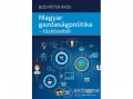 Akadémiai Kiadó Zrt Bod Péter Ákos - Magyar gazdaságpolitika - tűzközelből