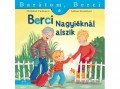 Manó Könyvek Kiadó Christian Tielmann - Berci Nagyiéknál alszik