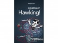 Cser Könyvkiadó Rüdiger Vaas - Egyszerűen Hawking!