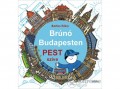 Móra Könyvkiadó Bartos Erika - Brúnó Budapesten 3. - Pest szíve