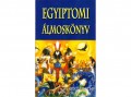 Belső EGÉSZ-ség Egyiptomi álmoskönyv