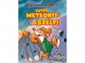 Kolibri Kiadó Geronimo Stilton - Futás, meteoritveszély!