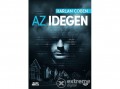 Jaffa Kiadó Kft Harlan Coben - Az idegen