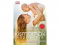 Alexandra Kiadó Elizabeth Fenwick - Kismamák nagykönyve - Gyakorlati kézikönyv a fogamzástól a gyermek hároméves koráig