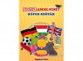 Nagykönyv Kiadó Magyar-angol-német képes szótár