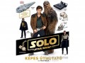 Kolibri Kiadó Star Wars - Solo - Képes Útmutató