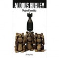 Aldous Huxley: Majmok bombája (könyv)