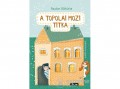 Pozsonyi Pagony Kft Paulon Viktória - A topolai mozi titka