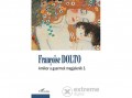 L Harmattan Kiadó Francoise Dolto - Amikor a gyermek megjelenik 3.