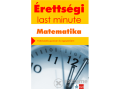 Klett Kiadó Kiss Géza - Érettségi ÚJ– Last minute – Matematika