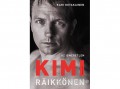 Helikon Kiadó Kari Hotakainen - Az ismeretlen Kimi Räikkönen