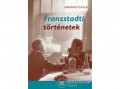 Noran Libro Varsányi Gyula - Franzstadti történetek