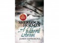 Szukits Könyvkiadó James Lovegrove - Sherlock Holmes - A háború istenei.