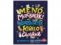 Móra Könyvkiadó Kimberlie Hamilton - Menő macskák!