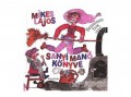 NO NAME Mikes Lajos - Sanyi Manó könyve