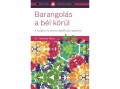 Partvonal Kiadó Dr. Tamássy Klára - Barangolás a bél körül