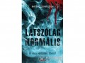 Partvonal Kiadó Mattias Edvardsson - Látszólag normális