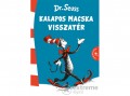 Kolibri Kiadó Dr. Seuss - Kalapos Macska visszatér