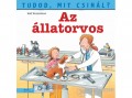 Manó Könyvek Kiadó Tudod, mit csinál? 2. - Az állatorvos