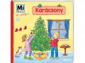 Tessloff és Babilon Andrea Weller-Essers - Karácsony - Mi Micsoda Ovisoknak