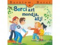 Manó Könyvek Kiadó Christian Tielmann - Berci azt mondja állj! - Barátom, Berci