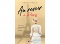 Pioneer books Anstey Harris - Au revoir á Paris