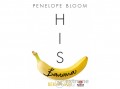Maxim Könyvkiadó Penelope Bloom - His Banana - Bekapnám