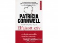 Művelt Nép Kiadó Patricia Cornwell - Elfajzott szív