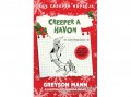 DAS könyvek Greyson Mann - Creeper a havon - Egy creeper naplója 3.