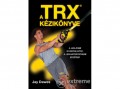 Jaffa Kiadó Kft Jay Dawes - TRX kézikönyve