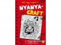 Könyvmolyképző Kiadó Ecsédi Orsolya - Nyanyacraft - Kell egy csapat 2.