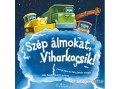 Manó Könyvek Kiadó Katy Beebe - Szép álmokat, Viharkocsik!