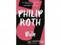 21 Század Kiadó Philip Roth - Düh