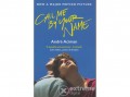 Atlantic Kft André Aciman - Call Me By Your Name