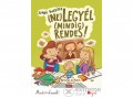 Pozsonyi Pagony Kft Szabó Borbála - (Ne) legyél (mindig) rendes!