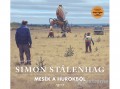 Agave Könyvek Kft Simon Stalenhag - Mesék a Hurokból