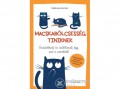 Partvonal Kiadó Stéphane Garnier - Macskabölcsesség tiniknek - Gondolkodj és önállósodj úgy, mint a macskád!