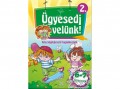 Pannon Literatúra Hernádiné Sándor Ildikó - Ügyesedj velünk! 2.