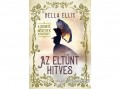 General Press Kiadó Bella Ellis - Az eltűnt hitves - A Brontë nővérek nyomoznak I.