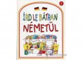 Holnap Kiadó Rachel Bladon - Írd le bátran németül!