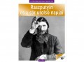 Kossuth Kiadó Zrt Raszputyin és a cár utolsó napjai