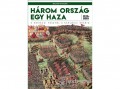 Kossuth Kiadó Zrt Horn Ildikó - Három ország egy haza - 1526-1699