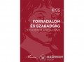 L Harmattan Kiadó Kiss Csaba - Forradalom és szabadság