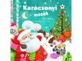 Kreatív Kiadó Karácsonyi mesék a legkisebbeknek