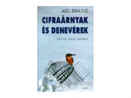 Gabo Kiadó Axel Brauns - Cifraárnyak és denevérek