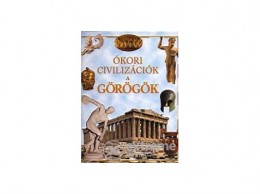 Gabo Kiadó Martino Menghi - Ókori civilizációk - A görögök